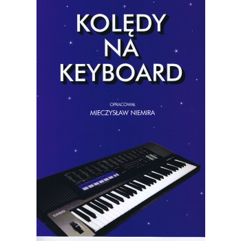 Kolędy na keyboard, M. Niemira